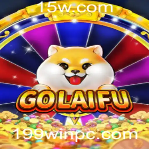 Descubra o Fascinante Jogo GoLaiFu: Regras e Estratégias com 199win