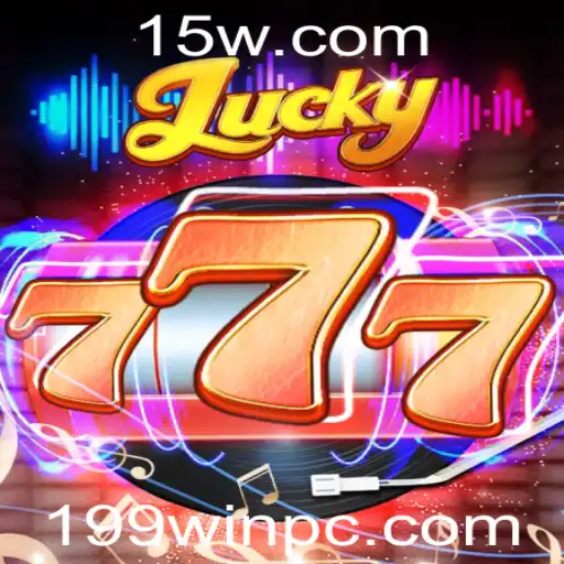 Descubra o emocionante mundo de Lucky777 com 199win